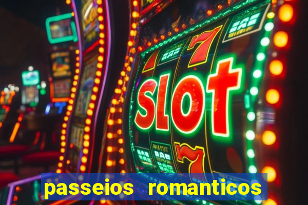 passeios romanticos em sp